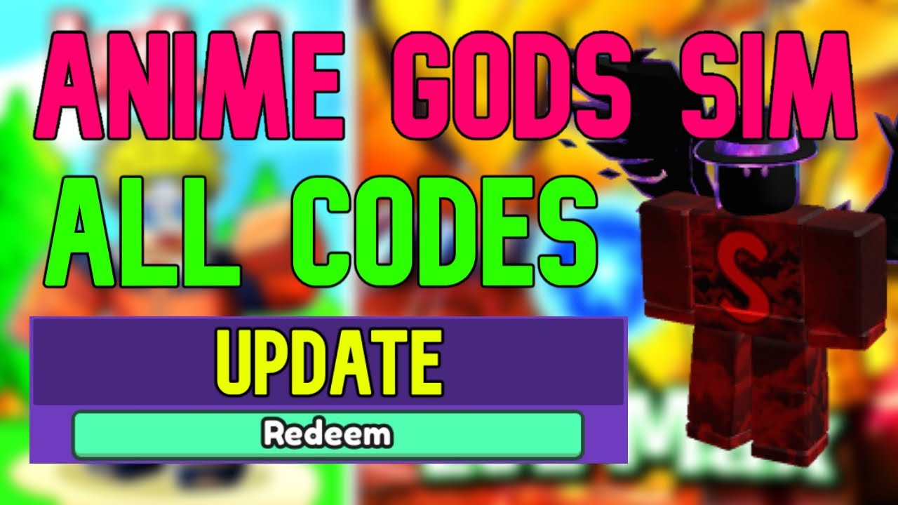 Anime Gods Simulator codes