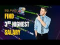 How to Find 3rd Highest Salary in SQL Plus using DENSE_RANK | SQL Interview Question