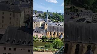 Beauty of Luxembourg city shorts city travel european