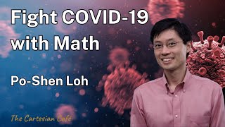 Po-Shen Loh | The Mathematics of COVID-19 Contact Tracing | The Cartesian Cafe with Timothy Nguyen by Timothy Nguyen 1,760 views 2 years ago 1 hour, 30 minutes