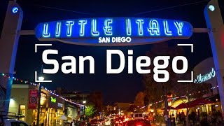 SAN DIEGO  LITTLE ITALY TRAVEL GUIDE
