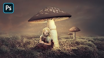 Photoshop Fantasy Glowing Mushroom - Photo Manipulation Tutorial