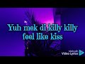 Rygin King - Feel like this (lyrics)