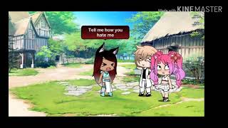 Hate me / Gacha life