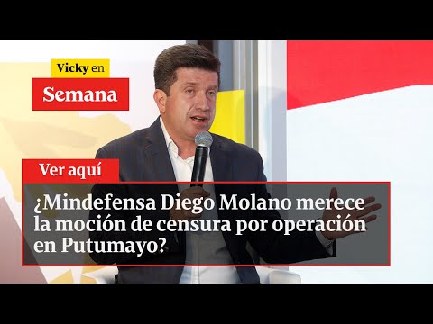 🔴  ¿Mindefensa Diego Molano merece la moción de censura por operación en Putumayo? | Vicky en Semana