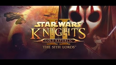 Star Wars  Knights of the Old Republic 2 Part 26 Freedon Nadd  onderon war