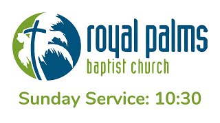 Sunday Worship at Royal Palms