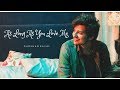 As long as you love me  bollywood mashup  darshan raval