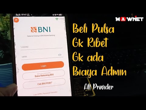 Cara Beli Pulsa Lewat Aplikasi BNI MOBILE BANKING Versi Terbaru. 