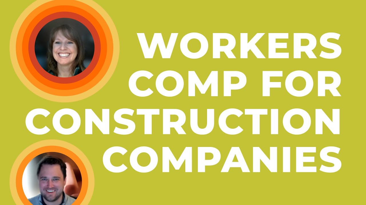 Workers Comp for Construction Companies - YouTube