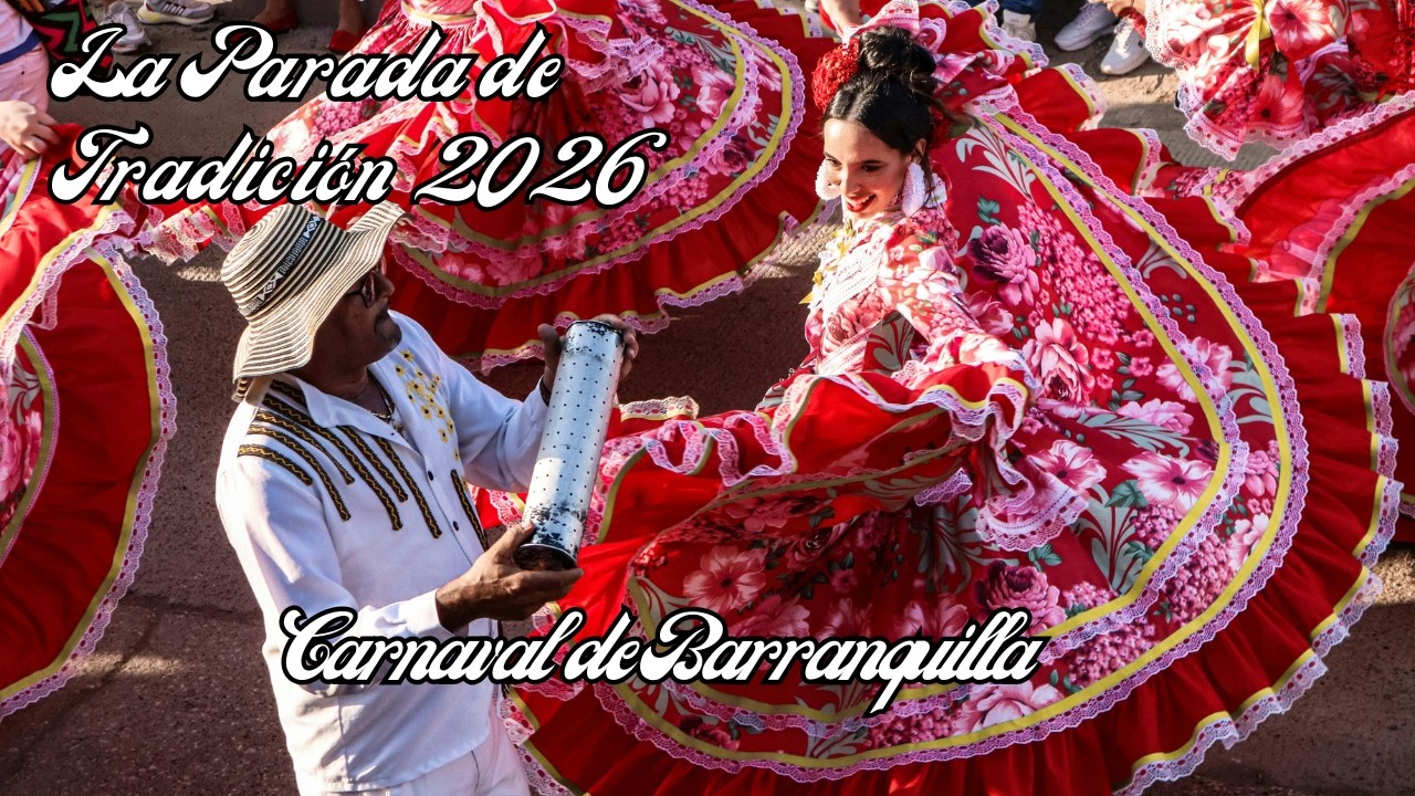 The Best Cumbia Groups La Gran Parada de Tradición. Carnaval de Barranquilla 2026.