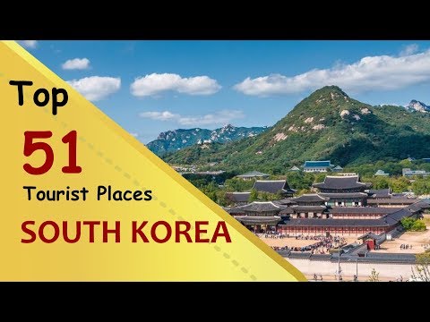 "south-korea"-top-51-tourist-places-|-south-korea-tourism