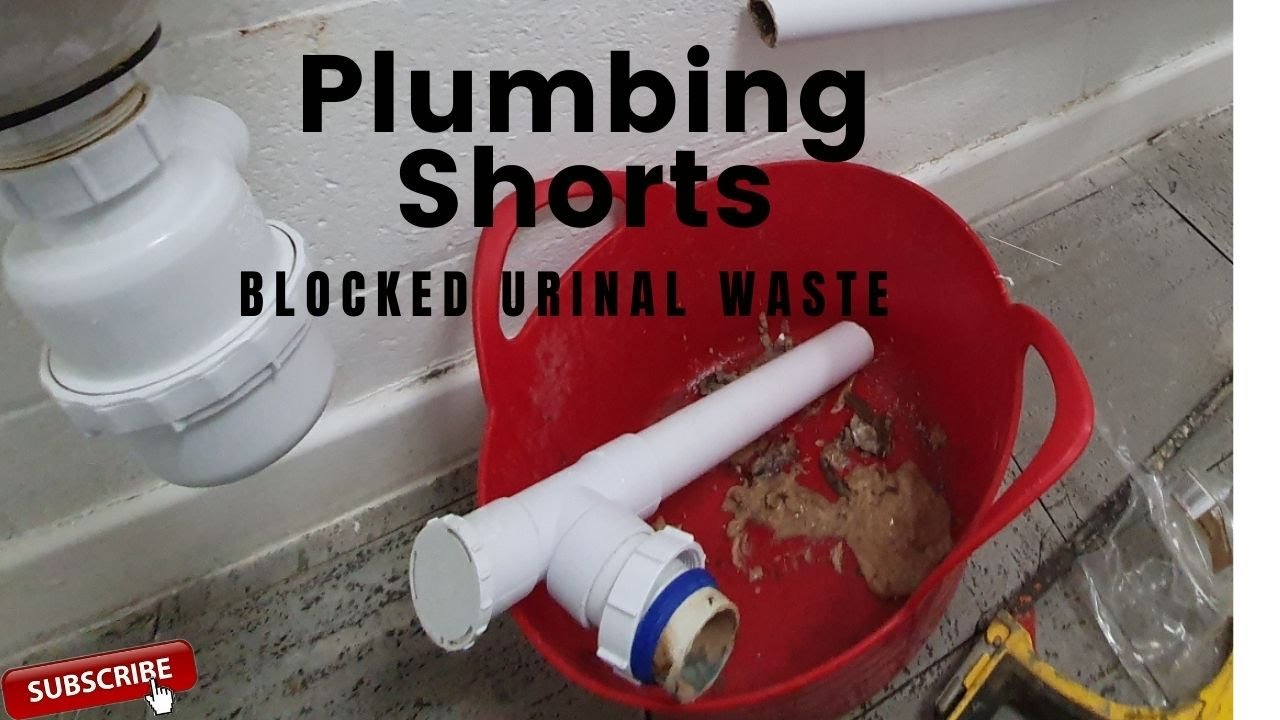 Plumbing shorts. Blocked urinal waste YouTube