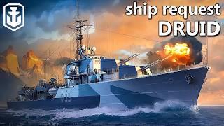No Torps, No High Explosive, No Problem - Ship Request: Druid (World of Warships) No Torps, No High Explosive, No Problem - Ship Request: Druid (World of Warships)