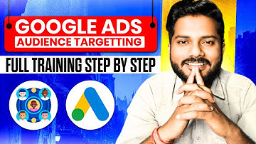 Master Google Ads Audience Targeting in 10 Minutes