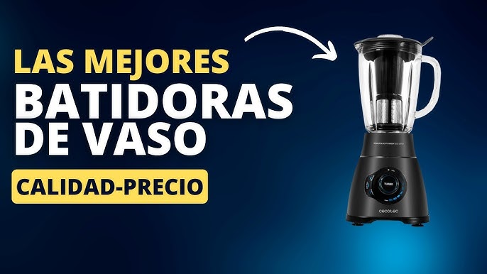 Las 5+1 mejores Batidoras de Vaso de Cecotec [2024]: Opiniones DESPUÉS de  probarlas - Gimnasio en Casa