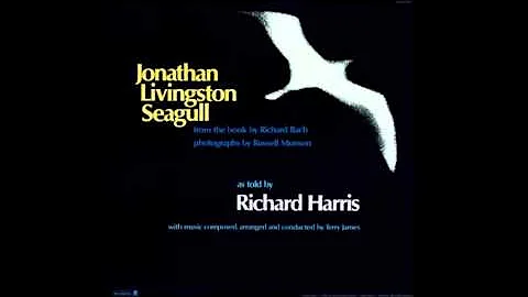 Jonathan Livingston Seagull, narrated by Richard Harris (Full/Hi Quality)