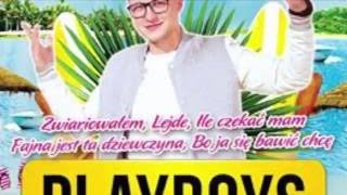 PLAYBOYS - Imprezy Zbyszko Nowogród 25.05.2016 Zapowiedź