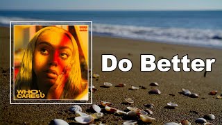 Abby Jasmine - Do Better (Lyrics)