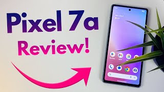Google Pixel 7a  Complete Review! (Updated to Android 14)