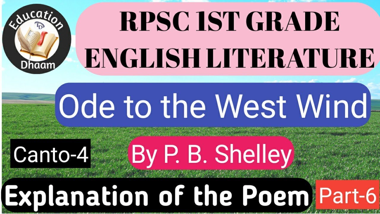 Ode to the West Wind | Explanation of the Poem canto-4 | English