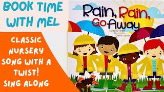 Rain, Rain, Go Away ~Sing Along - YouTube