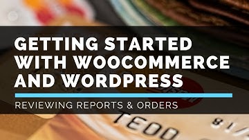 LattePress Tutorials - WooCommerce Order Review & Reports