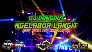 dj ngelabur langit || vita alvia version || style R2 project || aluk audio SSA BOX COSTUM