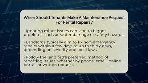 When Should Tenants Make A Maintenance Request For Rental Repairs? - Rental Property Gurus