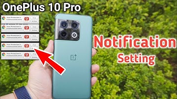 Oneplus 10 pro Notification, How to hide & unhide notification in Oneplus 10 pro
