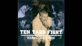 Ten Yard Fight - Hardcore Pride ( Demo - 1996 Full Album)