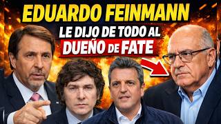 💥EDUARDO FEINMANN LE DIJO DE TODO Y PRENDIO FUEGO AL DUEÑO DE LA FABRICA DE NEUMATICOS FATE💥