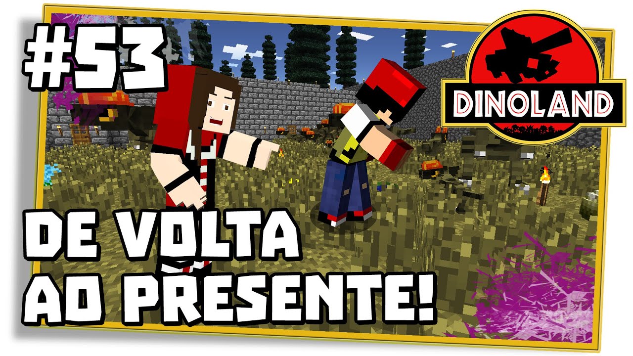 Minecraft DinoLand: DE VOLTA AO PRESENTE E MOSTRANDO O PARQUE AO TIO ...