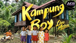 KAMPUNG BOY (LIVE ACTION)