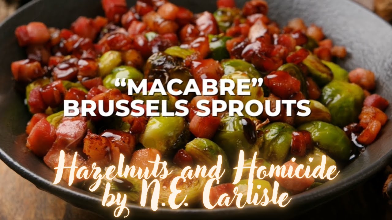 Macabre Brussels Sprouts | Poe-Inspired Side Dish from Hazelnuts