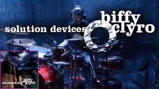 solution devices - Biffy Clyro - Drum Cover
