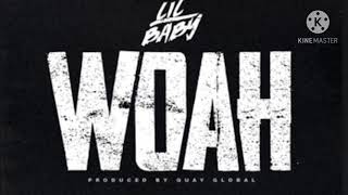 Lil Baby-Woah (Clean)