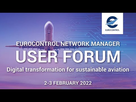 EUROCONTROL Network Manager User Forum 2022 Day 2