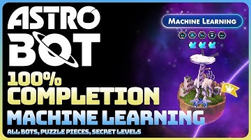 Astro Bot - Machine Learning (All Collectible Locations: Bots || Puzzle Pieces)
