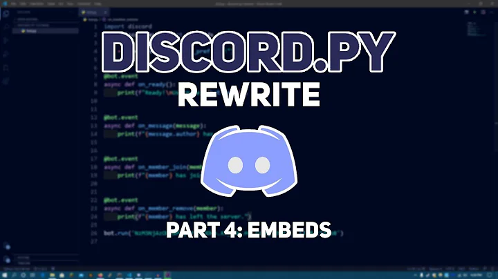 Discord.py: Making a Discord bot in Python - Part 4 (Embeds)