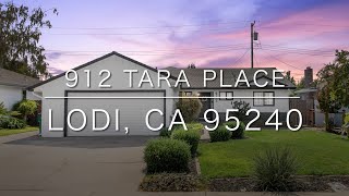 912 Tara Place, Lodi, CA 95240
