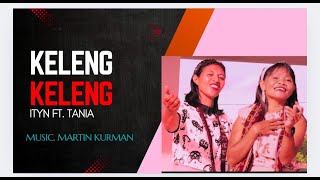 KELENG-KELENG || LAGU DAERAH LAMAHOLOT IRAMA JOGET || VOC. ITYN FT. TANIA || ITYN MATARAU OFFICIAL