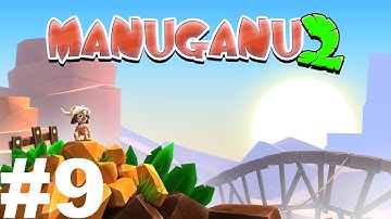 Manuganu 2 - Canyon Level 9