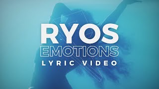 Watch Ryos Emotions video