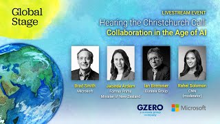 Live Hearing The Christchurch Call Collaboration In The Age Of Ai Global Stage Gzero Media