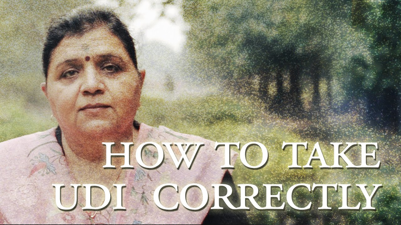 How to Take Udi Correctly