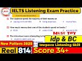 IELTS Listening Practice Test 2025 with Answers [Real Exam - 814 ]
