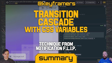 Transition Cascade with CSS variables! | SUMMARY from Notification FLIP | @keyframers 3.8.1