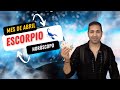 ESCORPIO ♏️ MES DE ABRIL