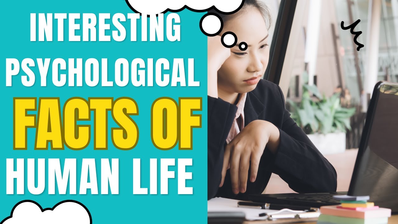 Psychology Facts | Human Psychology Facts - YouTube